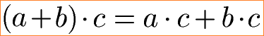 Distributivgesetz Addition rechtsdistributiv Formel
