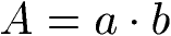 Rechteck Flächeninhalt Formel